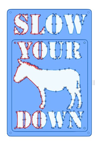 slow down sign